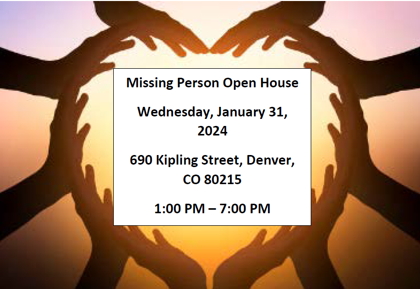 Colorado Missing Persons Open House January 31, 2024 Colorado